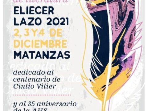 La Asociación Hermanos Saiz (AHS) de Matanzas en colaboración con el Centro Provincial del Libro convoca al concurso anual Eliecer Lazo.