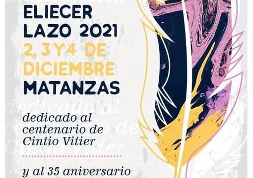 La Asociación Hermanos Saiz (AHS) de Matanzas en colaboración con el Centro Provincial del Libro convoca al concurso anual Eliecer Lazo.