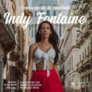 De EEUU a Cuba, cantante Indy Fontaine ofrece su arte en La Habana