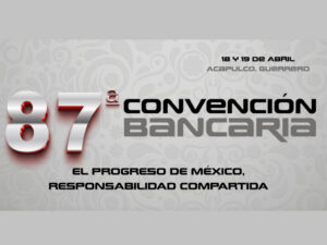 Presidente de México hará discurso de clausura en convención bancaria