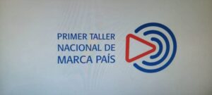 Desarrollan primer Taller Nacional de Marca País