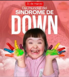 Día Mundial del Síndrome de Down.